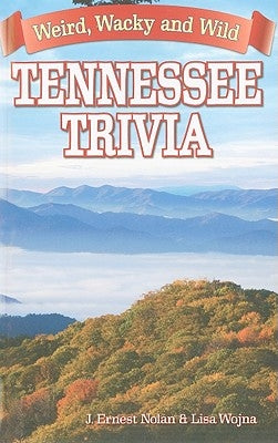 Tennessee Trivia by Nolan, Joseph