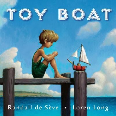 The Toy Boat by de S&#232;ve, Randall