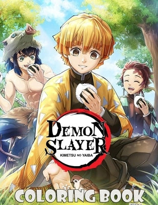 Demon Slayer Coloring Book: Kimetsu no Yaiba Demon Slayer Anime with 100+ pages Coloring Books For Adults and kids. Great Gift Anime art book for by Davies, Helen