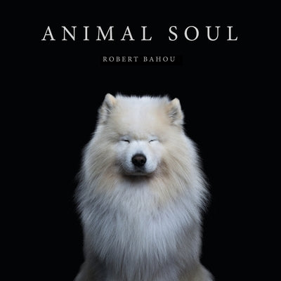 Animal Soul by Bahou, Robert