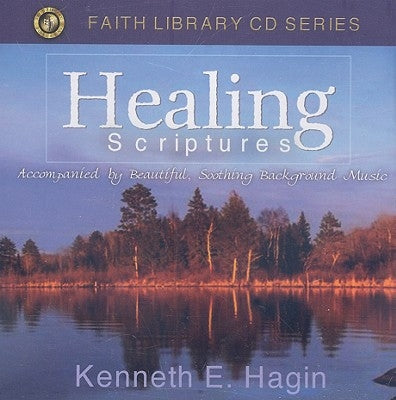 Healing Scriptures by Hagin, Kenneth E.