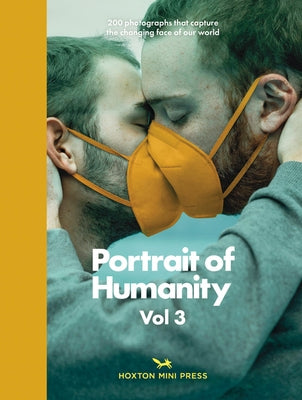 Portrait of Humanity 3 by British Journal of Photography