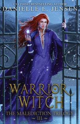 Warrior Witch by Jensen, Danielle L.