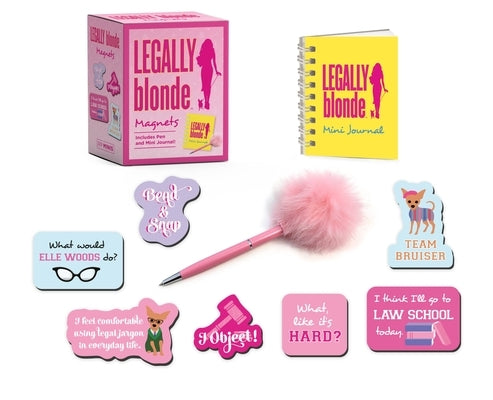 Legally Blonde Magnets: Includes Pen and Mini Journal! by Running Press
