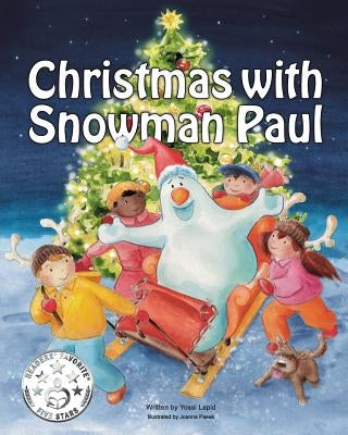 Christmas with Snowman Paul by Lapid, Yossi