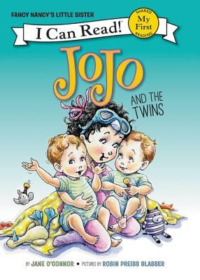 Fancy Nancy: Jojo and the Twins by O'Connor, Jane