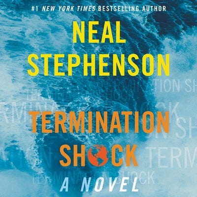 Termination Shock by Stephenson, Neal