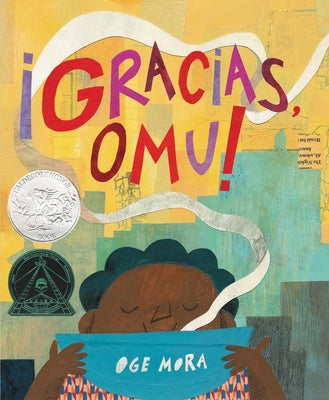 ¡Gracias, Omu! (Thank You, Omu!) by Mora, Oge