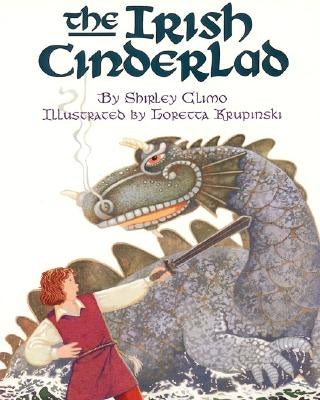 The Irish Cinderlad by Climo, Shirley