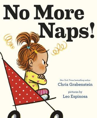 No More Naps!: A Story for When You're Wide-Awake and Definitely Not Tired by Grabenstein, Chris