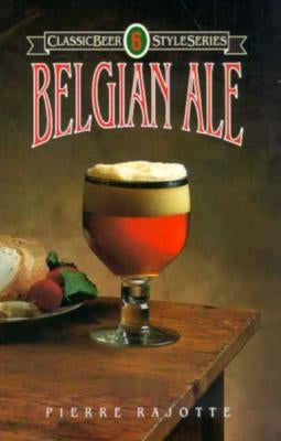 Belgian Ale by Rajotte, Pierre