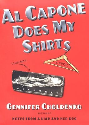 Al Capone Does My Shirts by Choldenko, Gennifer