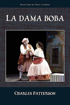 La Dama Boba by Vega, Lope de