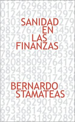 Sanidad En Las Finanzas by Stamateas, Bernardo