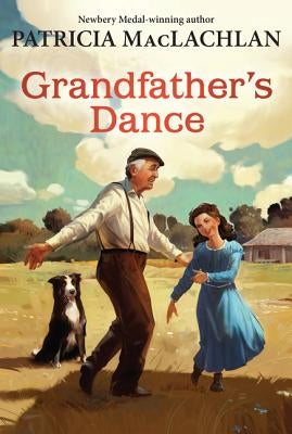 Grandfather's Dance by MacLachlan, Patricia