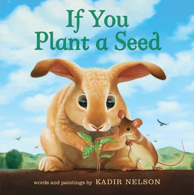 If You Plant a Seed by Nelson, Kadir