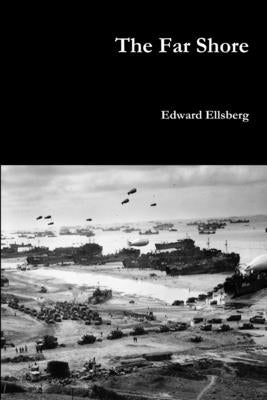 The Far Shore by Ellsberg, Edward