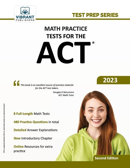 Math Practice Tests for the ACT by Publishers, Vibrant