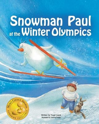 Snowman Paul at the Winter Olympics by Lapid, Yossi