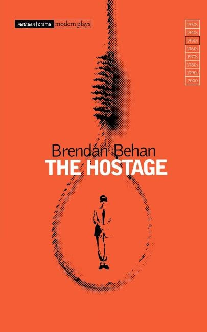 The Hostage by Behan, Brendan