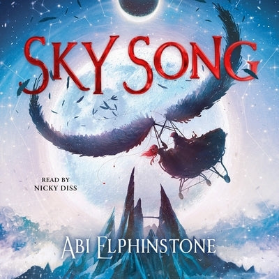 Sky Song by Elphinstone, Abi