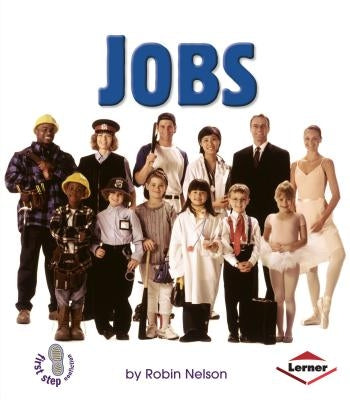 Jobs by Nelson, Robin