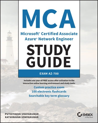 MCA Microsoft Certified Associate Azure Network Engineer Study Guide: Exam Az-700 by Udayakumar, Puthiyavan