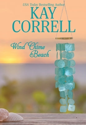 Wind Chime Beach by Correll, Kay