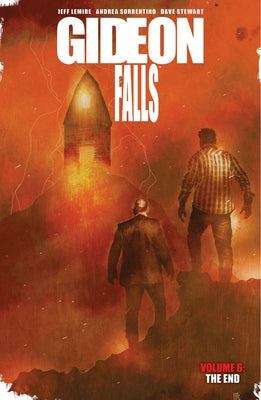 Gideon Falls, Volume 6: The End by Lemire, Jeff