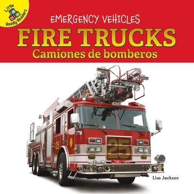 Fire Trucks: Camiones de Bomberos by Jackson, Lisa