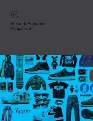 Hiroshi Fujiwara: Fragment by Lerfel, Sarah