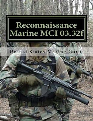 Reconnaissance Marine MCI 03.32f: Marine Corps Institute by Labaume, Jimmy T.
