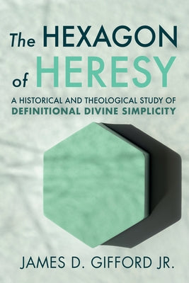 The Hexagon of Heresy by Gifford, James D., Jr.