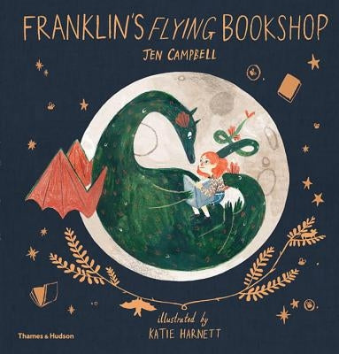 Franklin's Flying Bookshop by Campbell, Jen