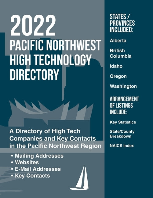 Pacific Northwest High Technology Directory 2022 by Jaikumar, Pearline