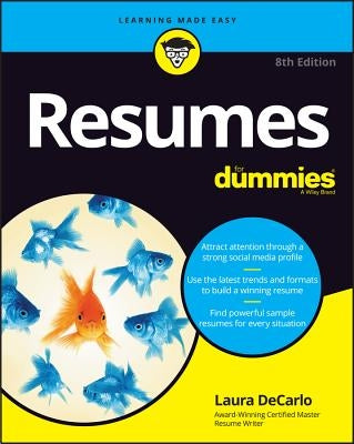 Resumes For Dummies, 8th Edition by DeCarlo, Laura