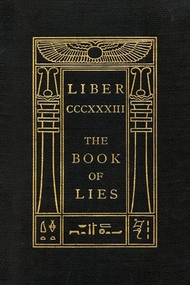 The Book of Lies: Keep Silence Edition by Crowley, Aleister