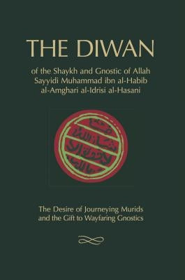 The Diwan: of Shaykh Muhammad ibn al-Habib by Ibn Al-Habib, Muhammad