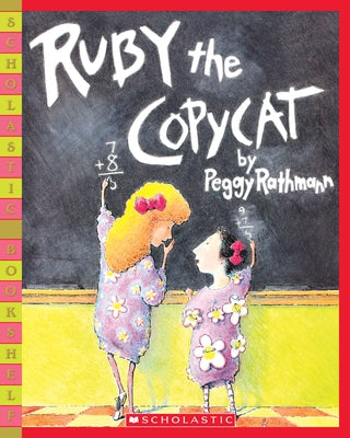 Ruby the Copycat by Rathmann, Peggy