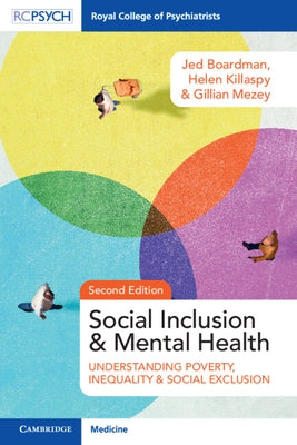 Social Inclusion and Mental Health by Boardman, Jed