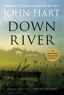 Down River by Hart, John