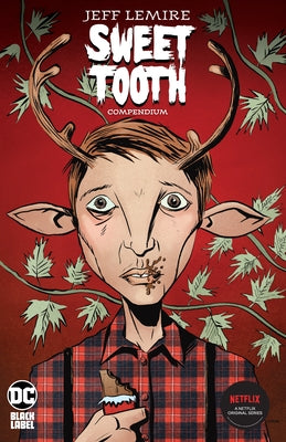 Sweet Tooth Compendium by Lemire, Jeff