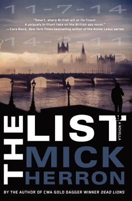 The List: A Novella by Herron, Mick