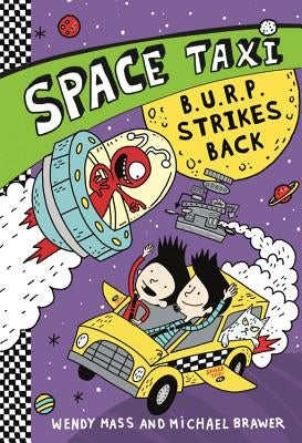 Space Taxi: B.U.R.P. Strikes Back by Mass, Wendy