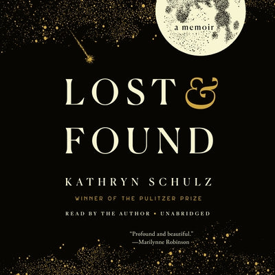 Lost & Found: A Memoir by Schulz, Kathryn