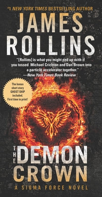 The Demon Crown: A SIGMA Force Novel by Rollins, James