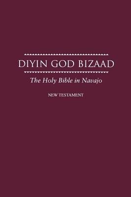 Navajo New Testament by American Bible Society