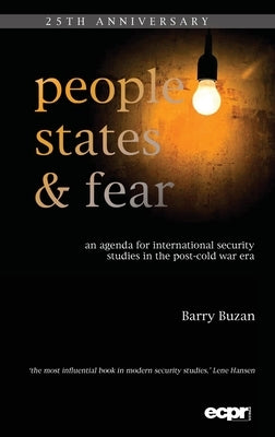 People, States and Fear: An Agenda for International Security Studies in the Post-Cold War Era by Buzan, Barry