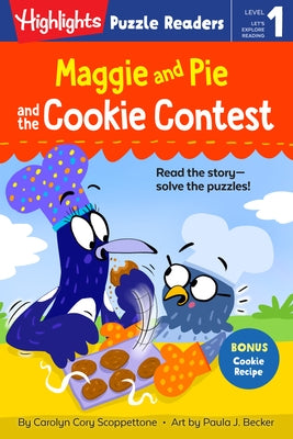 Maggie and Pie and the Cookie Contest by Scoppettone, Carolyn Cory