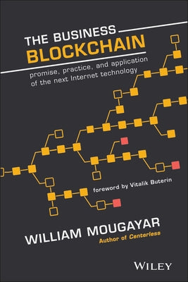 The Business Blockchain by Mougayar, William